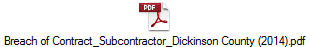 Breach of Contract_Subcontractor_Dickinson County (2014).pdf