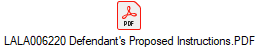 LALA006220 Defendant's Proposed Instructions.PDF