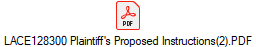 LACE128300 Plaintiff's Proposed Instructions(2).PDF