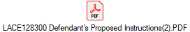 LACE128300 Defendant's Proposed Instructions(2).PDF