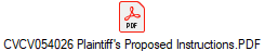 CVCV054026 Plaintiff's Proposed Instructions.PDF